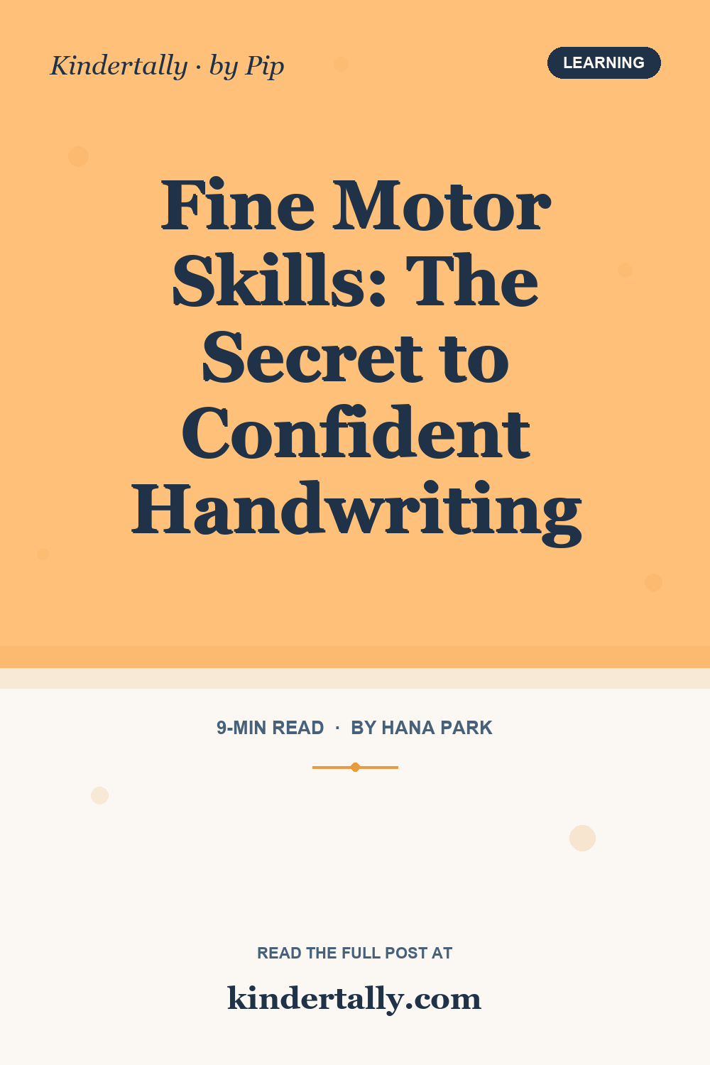 Pinterest pin for: Fine Motor Skills: The Secret to Confident Handwriting