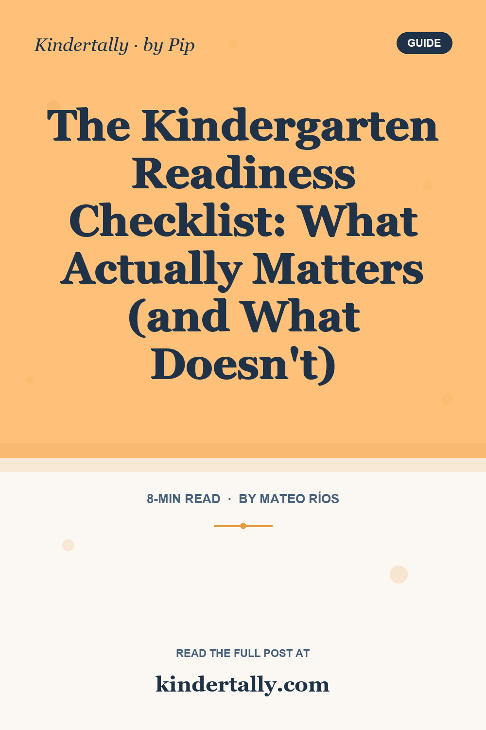 Pinterest pin for: The Kindergarten Readiness Checklist: What Actually Matters (and What Doesn't)
